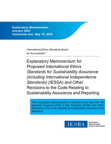 Proposed IESSA and Other Revisions to the Code Relating to Sustainability Assurance and Reporting - Explanatory Memorandum.pdf